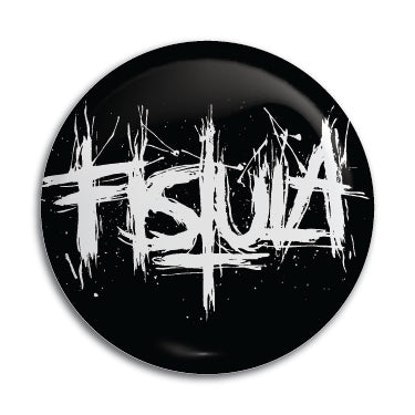 Fistula 1" Button / Pin / Badge