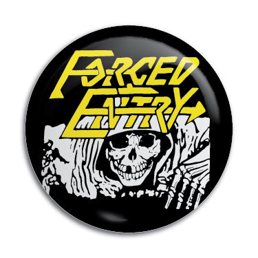 Forced Entry 1" Button / Pin / Badge