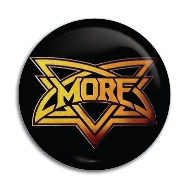 More 1" Button / Pin / Badge
