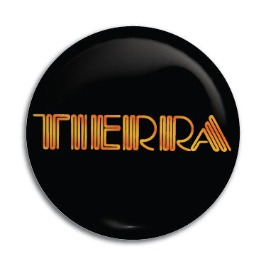 Tierra 1" Button / Pin / Badge