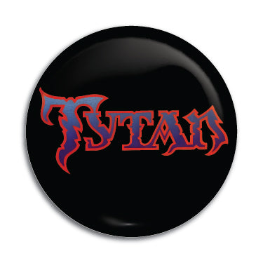 Tytan 1" Button / Pin / Badge