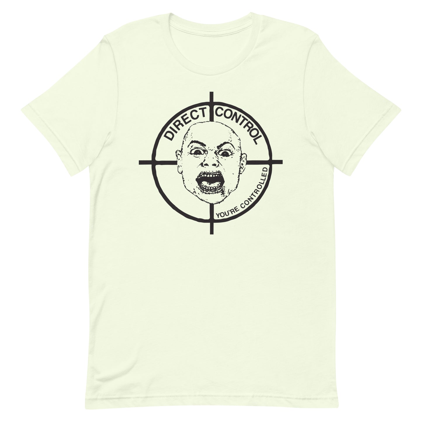 Direct Control - You're Controlled T-Shirt