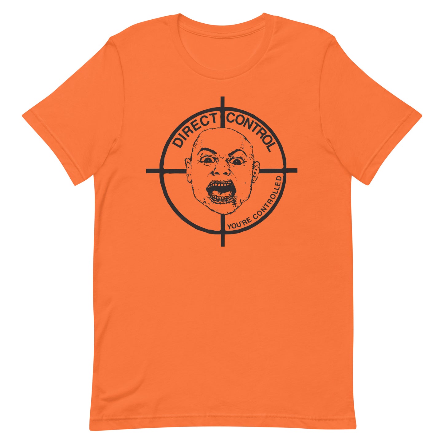 Direct Control - You're Controlled T-Shirt