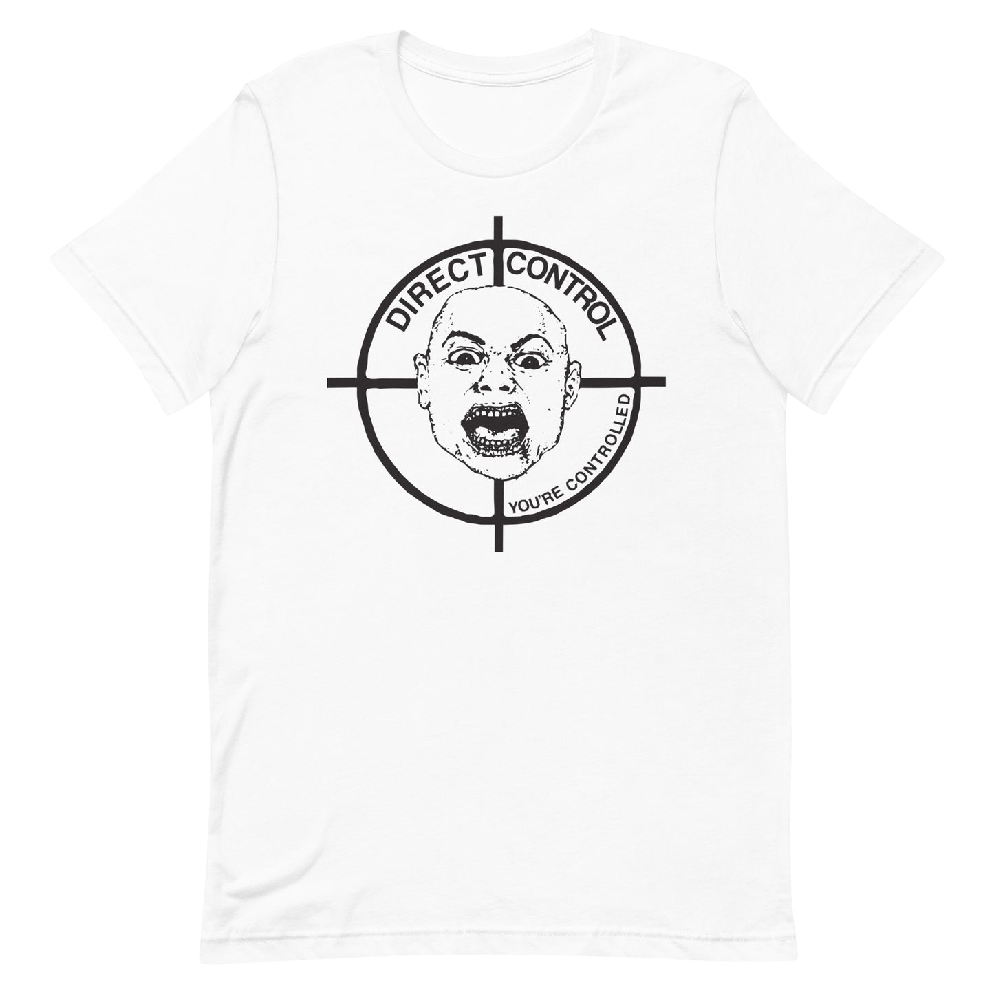 Direct Control - You're Controlled T-Shirt