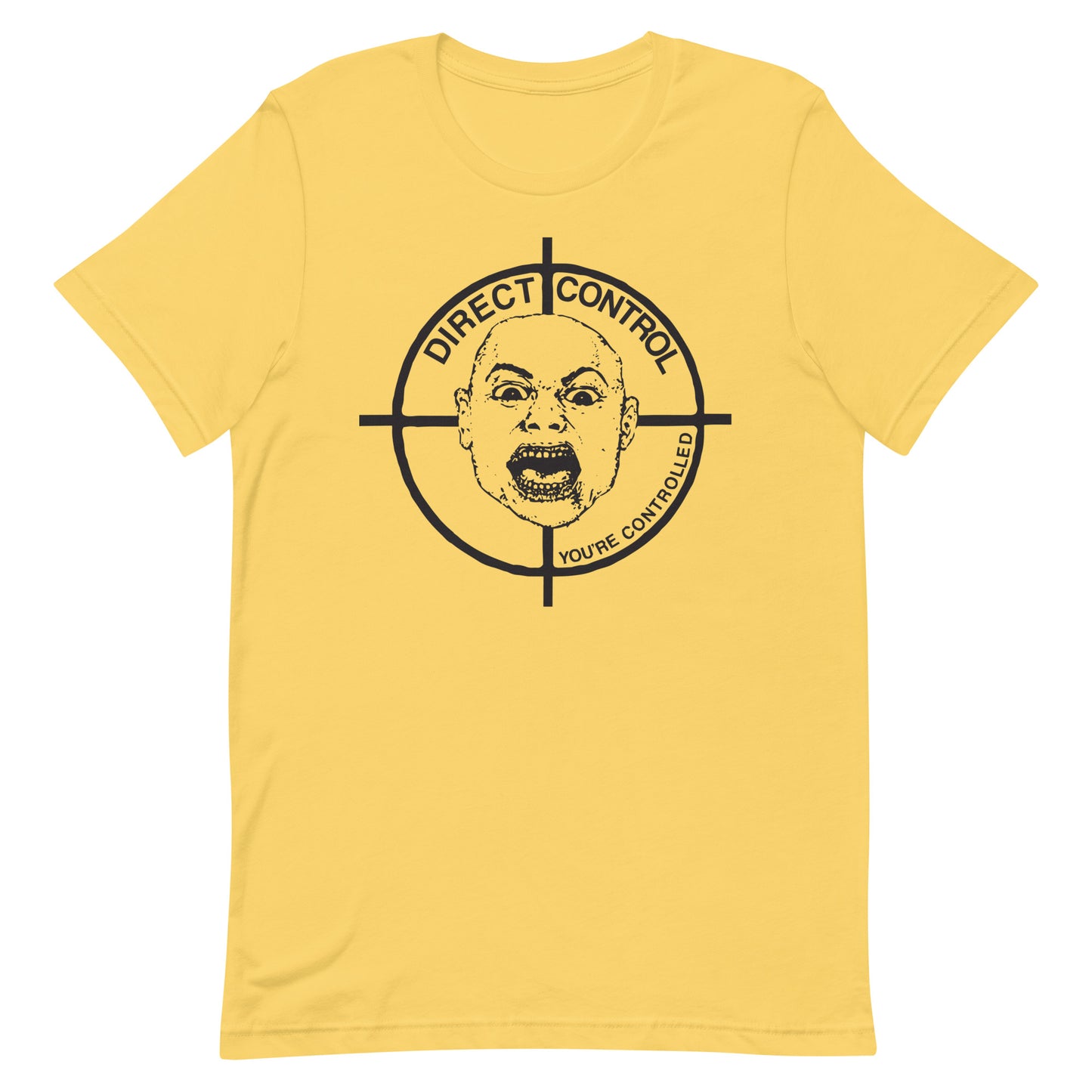 Direct Control - You're Controlled T-Shirt