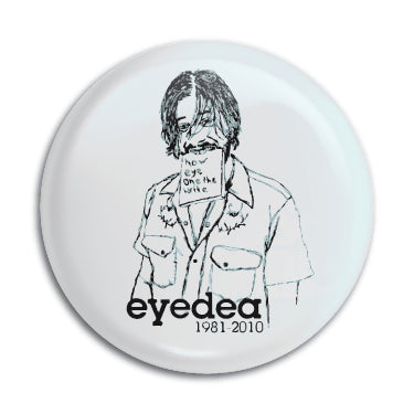 Eyedea (RIP) 1" Button / Pin / Badge Omni-Cult