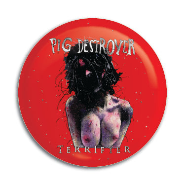 Pig Destroyer (Terrifyer) 1" Button / Pin / Badge