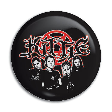 Kittie 1" Button / Pin / Badge