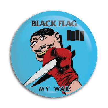 Black Flag (My War) 1" Button / Pin / Badge Omni-Cult