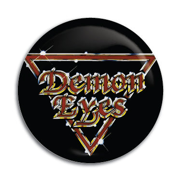 Demon Eyes 1" Button / Pin / Badge