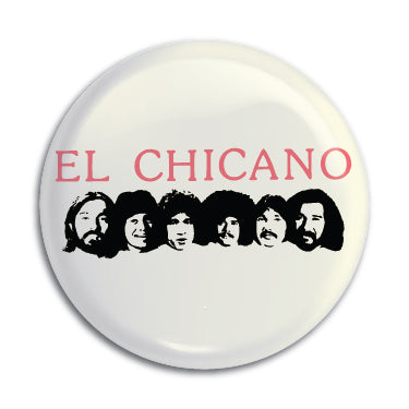 El Chicano 1" Button / Pin / Badge