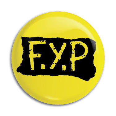 F.Y.P 1" Button / Pin / Badge