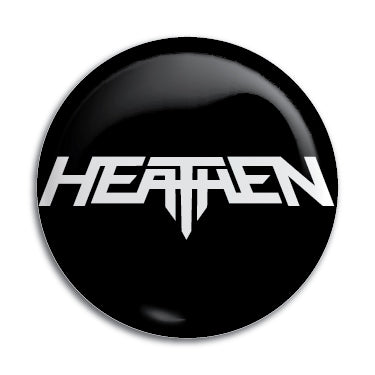 Heathen 1" Button / Pin / Badge