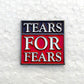 Tears For Fears Enamel Pin