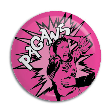 Pagans 1" Button / Pin / Badge
