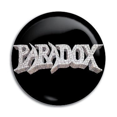 Paradox 1" Button / Pin / Badge