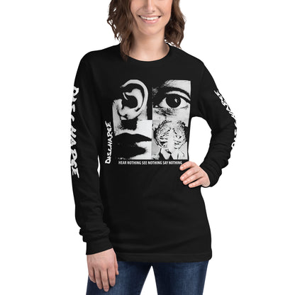 Discharge - Hear Nothing See Nothing Say Nothing Long Sleeve T-Shirt