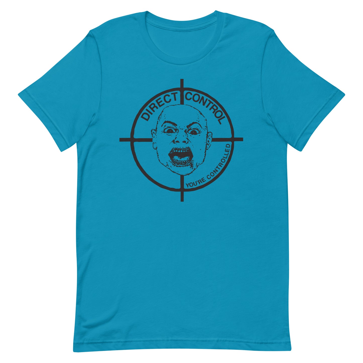 Direct Control - You're Controlled T-Shirt