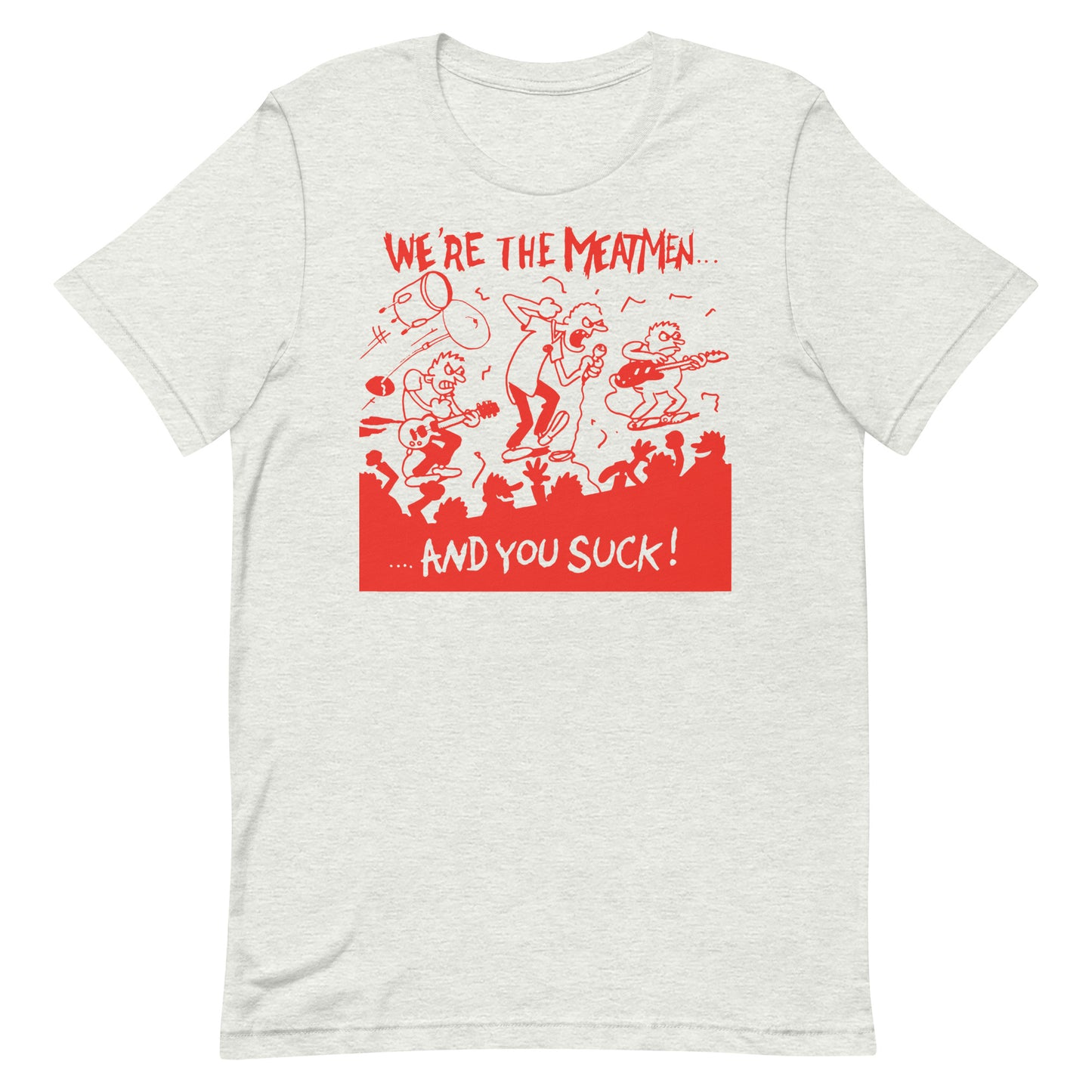 Meatmen - And You Suck T-Shirt