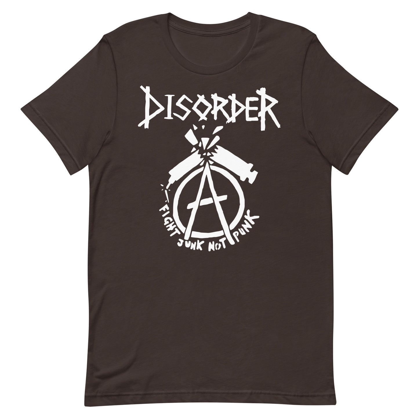 Disorder - Fight Junk, Not Punk T-Shirt