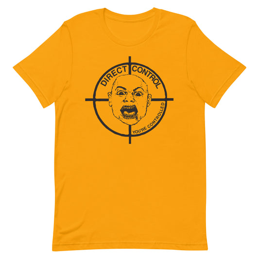 Direct Control - You're Controlled T-Shirt