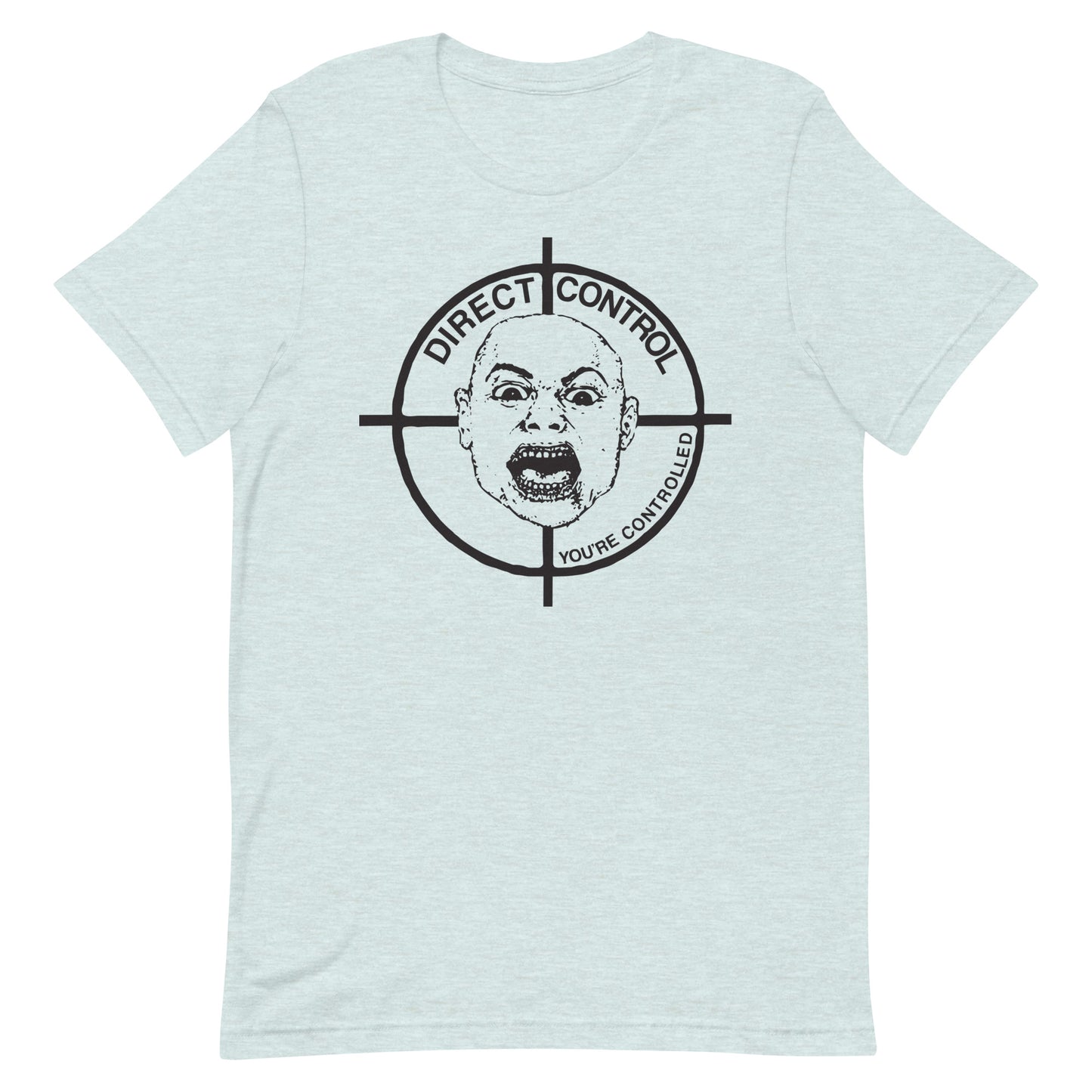 Direct Control - You're Controlled T-Shirt