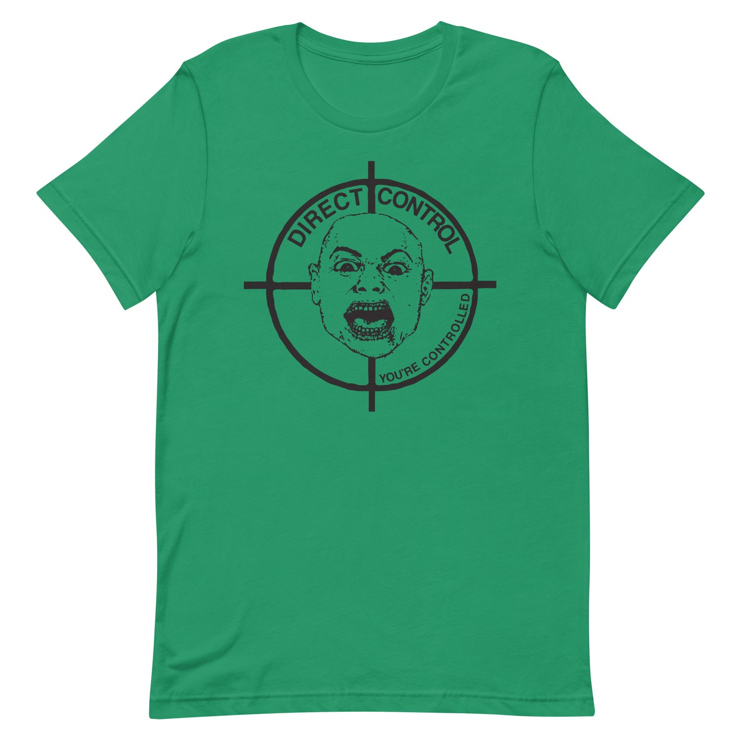 Direct Control - You're Controlled T-Shirt