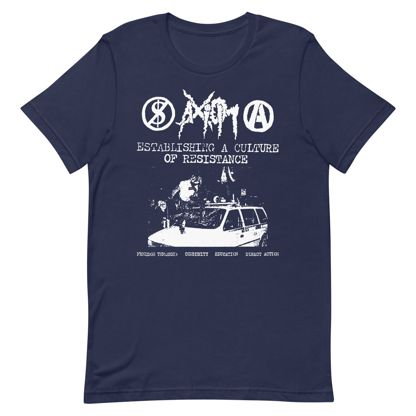 Axiom - Establishing a Culture Of Resistance T-Shirt
