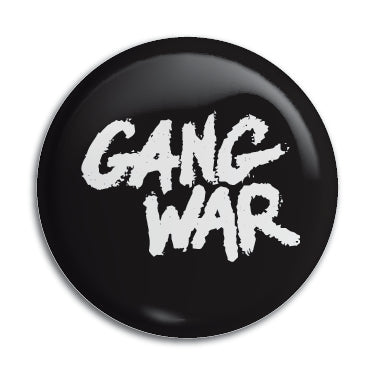 Gang War 1" Button / Pin / Badge Omni-Cult