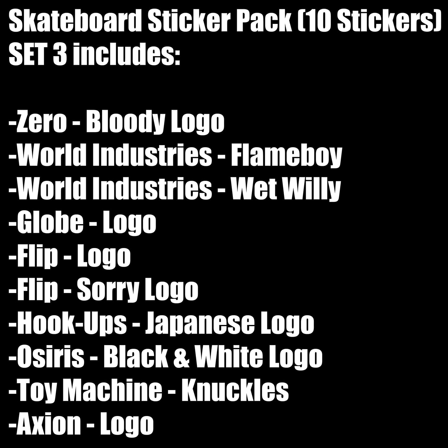 Skateboard Sticker Pack (10 Stickers) SET 3